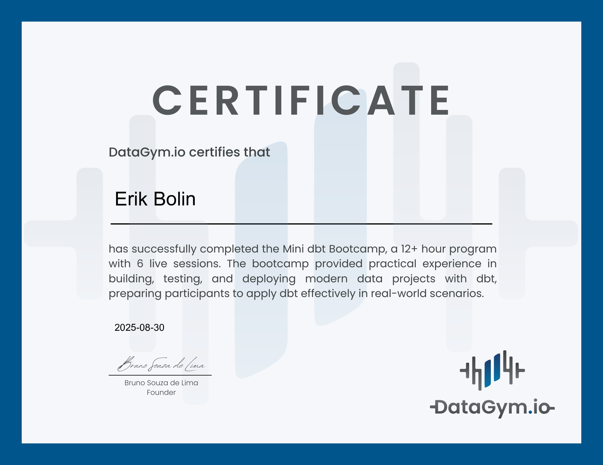 Erik Bolin - DataGym.io Mini dbt Bootcamp Certification
